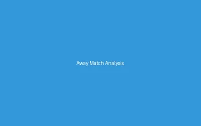 Away Match Analysis 2020
